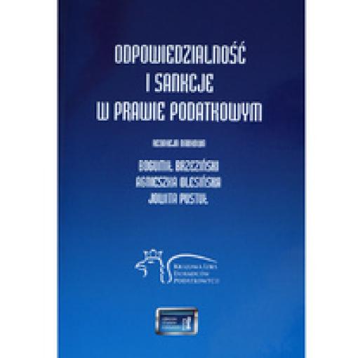 KSIĄŻKA pt. Odpowiedzialność  i sankcje w prawie podatkowym