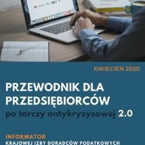 Bezpłatny przewodnik dla przedsiębiorców dot. Tarczy Antykryzysowej opracowany przez KIDP