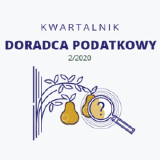 Kwartalnik Doradca Podatkowy - wydanie 2/2020 - do pobrania